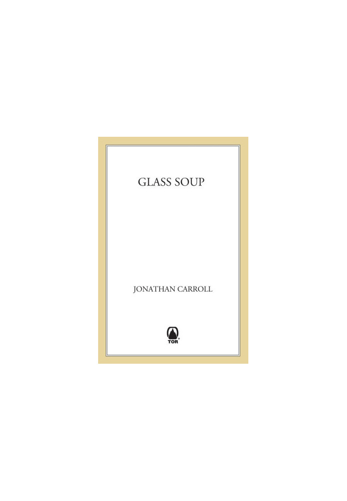 Glass Soup