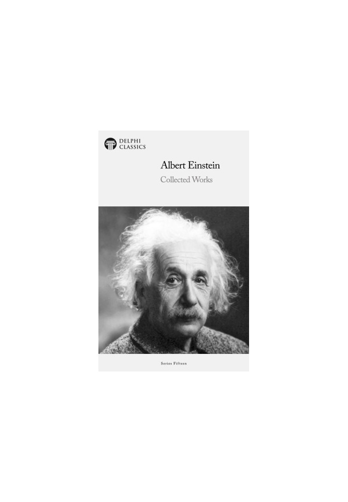 Collected Works of Albert Einstein