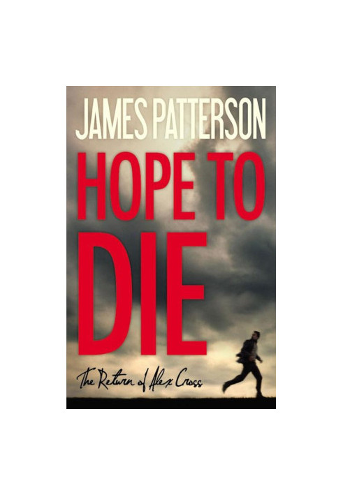 Hope to Die (Alex Cross, 22)
