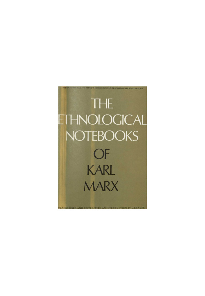 The Ethnological Notebooks