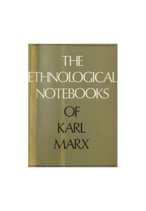The Ethnological Notebooks