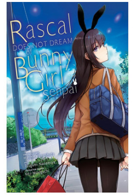 Rascal Does Not Dream of Bunny Girl Senpai VOL.１