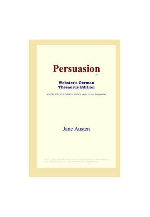 Persuasion (Webster's German Thesaurus Edition)