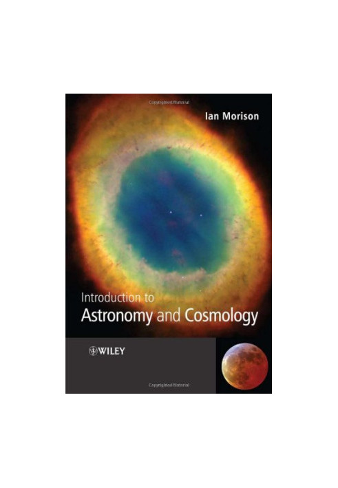Introduction to Astronomy and Cosmology (Manchester Physics Series)
