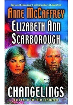 Changelings (Twins of Petaybee Book 1)
