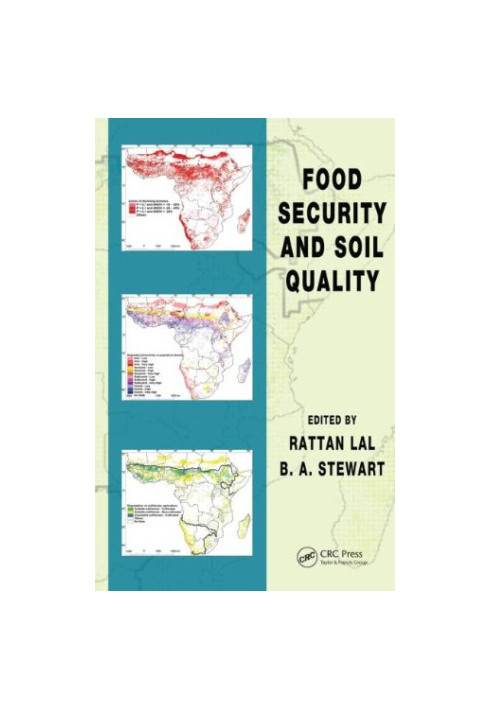 Food Security and Soil Quality (Advances in Soil Science)