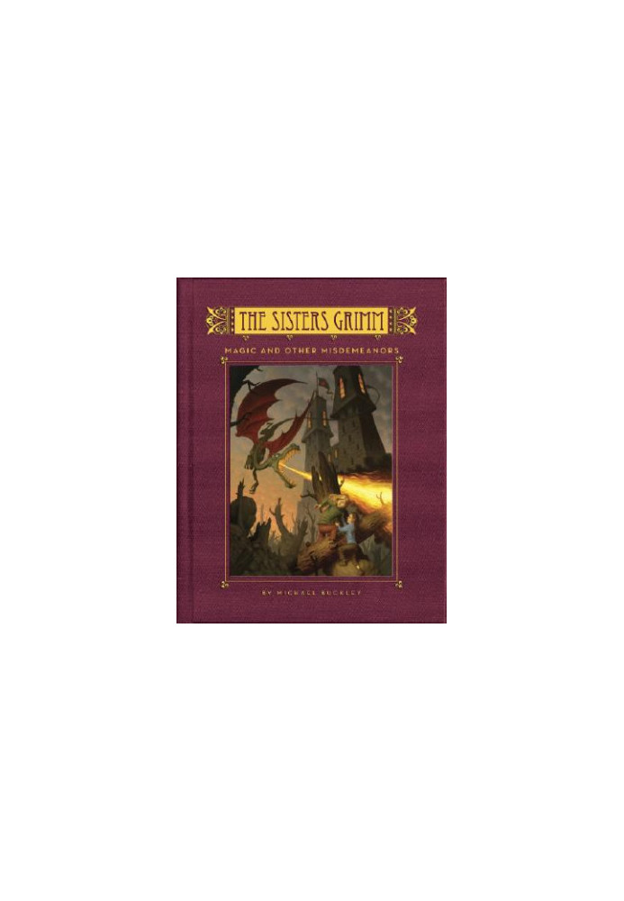 Magic and Other Misdemeanors (Sisters Grimm Book 5)