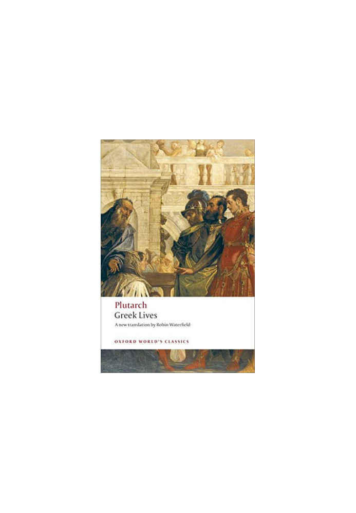 Plutarch: Greek Lives