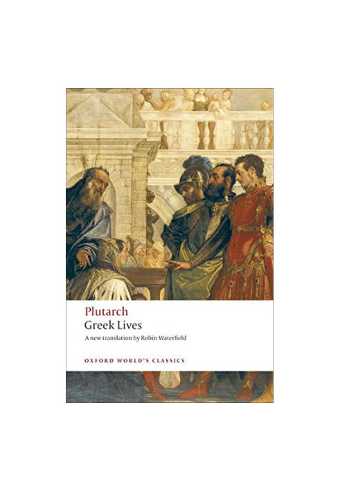Plutarch: Greek Lives