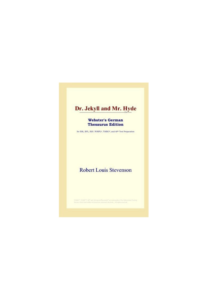 Dr. Jekyll and Mr. Hyde
