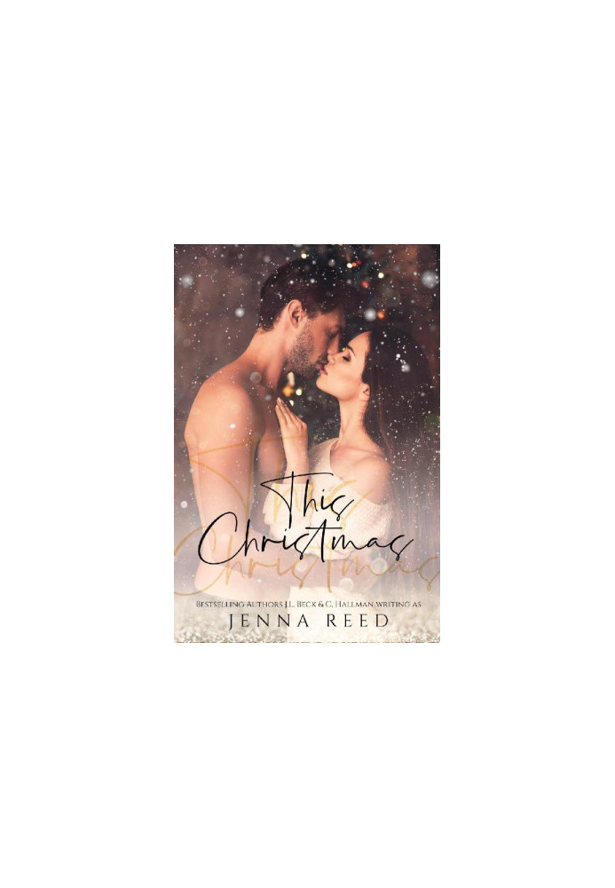 This Christmas: Bestselling Author Duo J.L.Beck & C. Hallman writing as