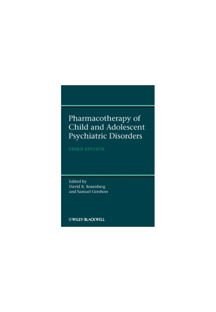 Pharmacotherapy of Child and Adolescent Psychiatric Disorders