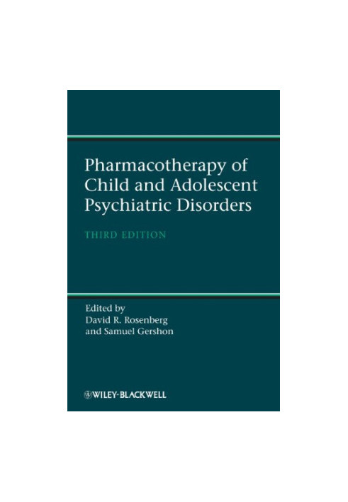 Pharmacotherapy of Child and Adolescent Psychiatric Disorders