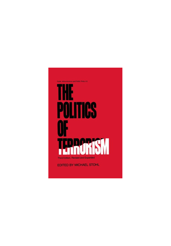 The Politics of terrorism