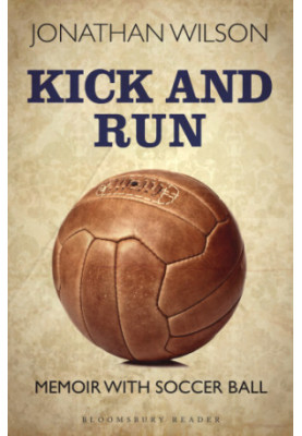 Kick and Run: Memoir with Soccer Ball