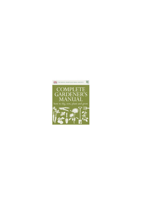 RHS Complete Gardener's Manual