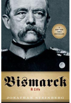 Bismarck: A Life