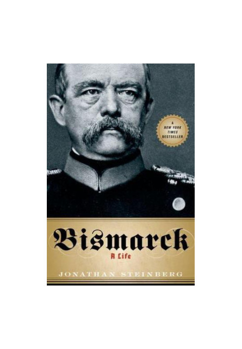 Bismarck: A Life