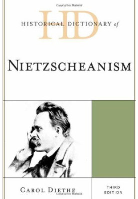 Historical dictionary of Nietzscheanism