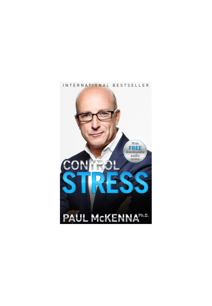 Control stress: stop worrying and feel good now!