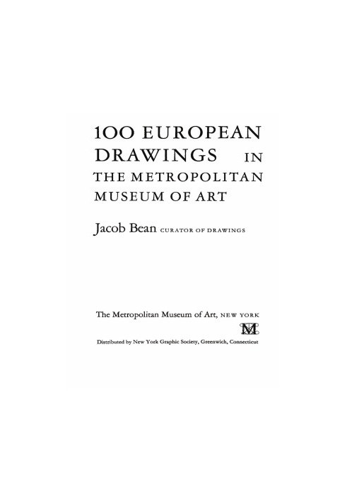 100 European Drawings in The Metropolitan Museum of Art