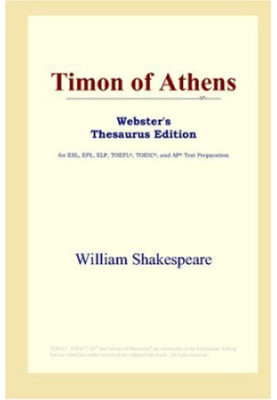 Timon of Athens (Webster's Thesaurus Edition)