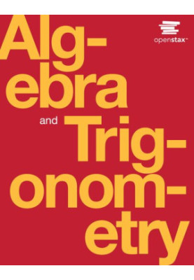 Algebra and Trigonometry (Fall 2020 Corrected Edition)