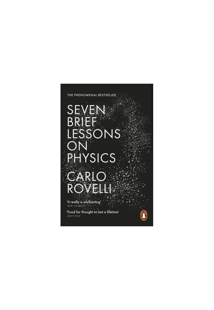 Seven Brief Lessons On Physics