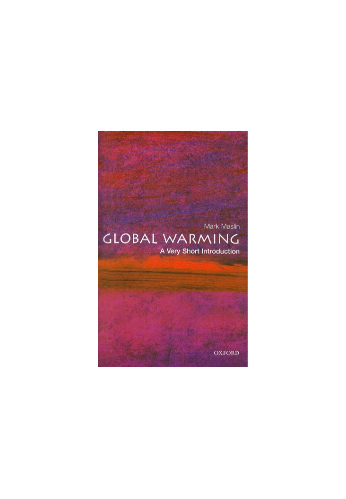 Global warming: a very short introduction