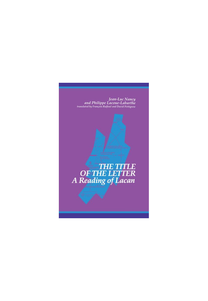 The Title of the Letter - A Reading of Lacan