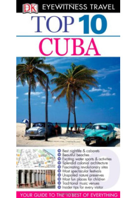 Top 10 Cuba (Eyewitness Top 10 Travel Guides)