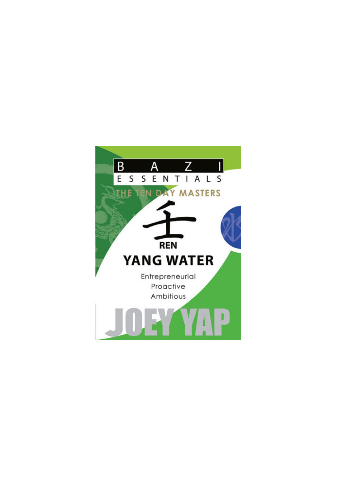 BaZi Essentials - The Ten Day Masters - Ren (Yang Water)