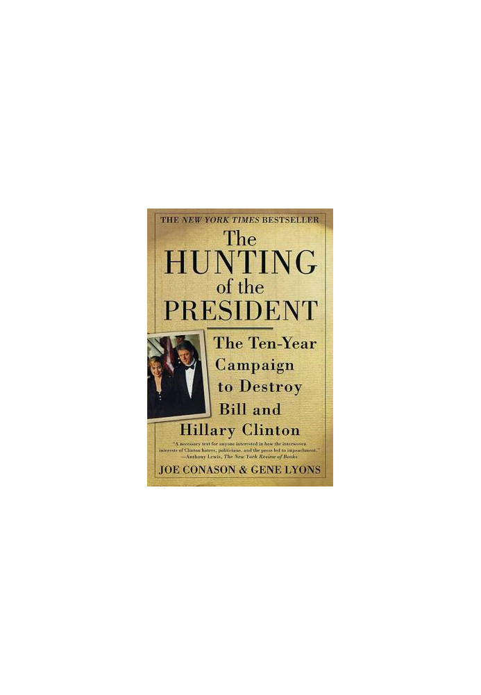 The Hunting of the President