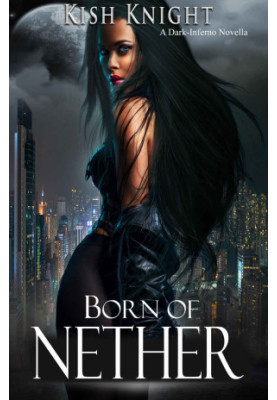 [Dark-Inferno 01] • Born of Nether