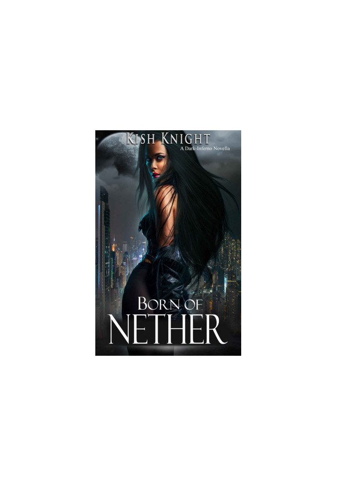 [Dark-Inferno 01] • Born of Nether