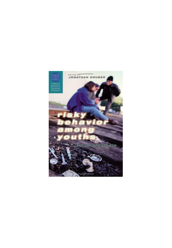 Risky Behavior Among Youths: An Economic Analysis