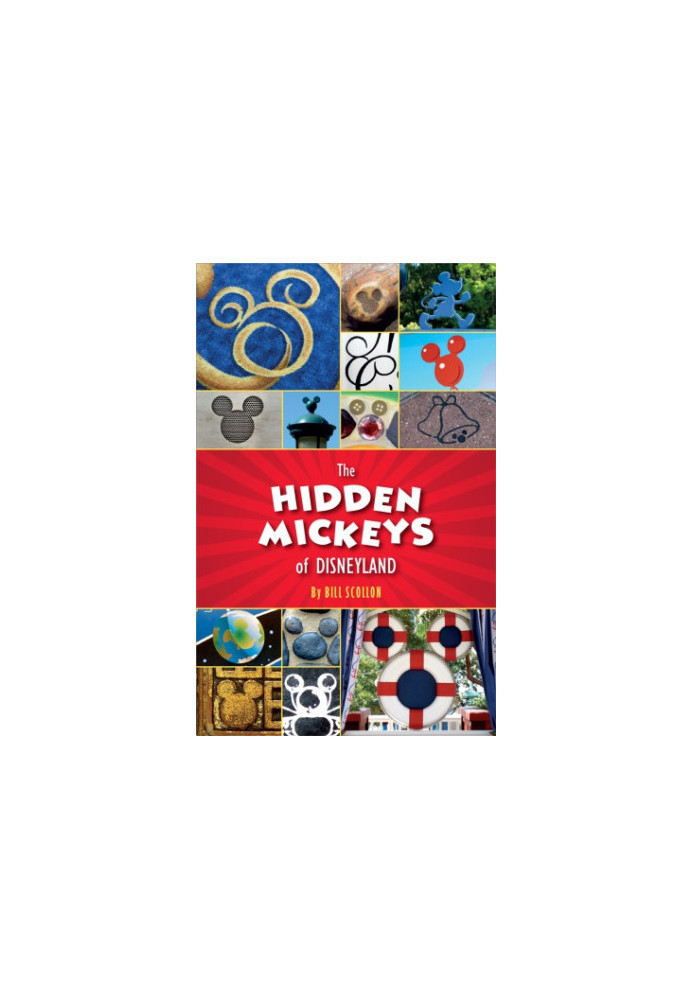 The Hidden Mickeys of Disneyland