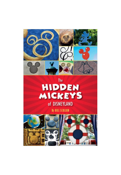 The Hidden Mickeys of Disneyland