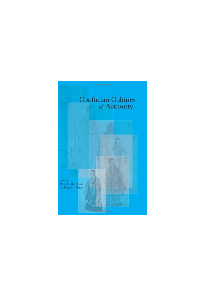 Confucian Cultures of Authority