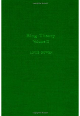 Ring Theory: Volume II