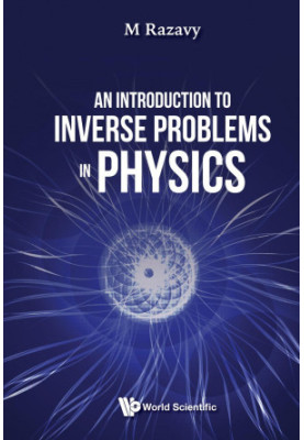 An Introduction to Inverse Problems in Physics