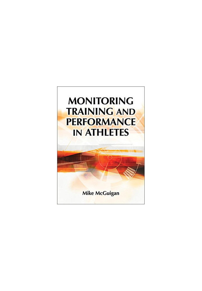 Monitoring training and performance in athletes