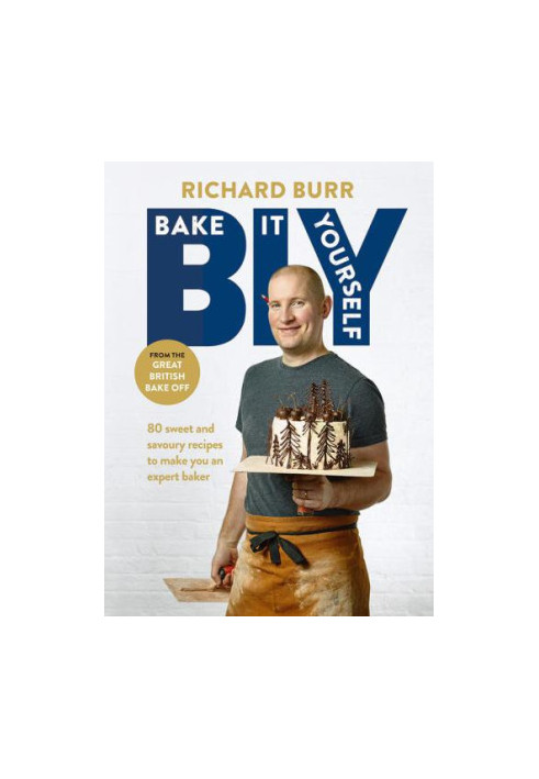 BIY : bake it yourself