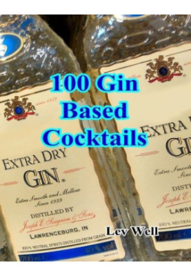 100 Gin Based Cocktails
