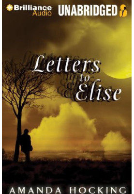 Letters To Elise: A Peter Townsend Novella.