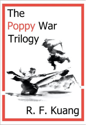The Poppy War Trilogy - The Complete Omnibus
