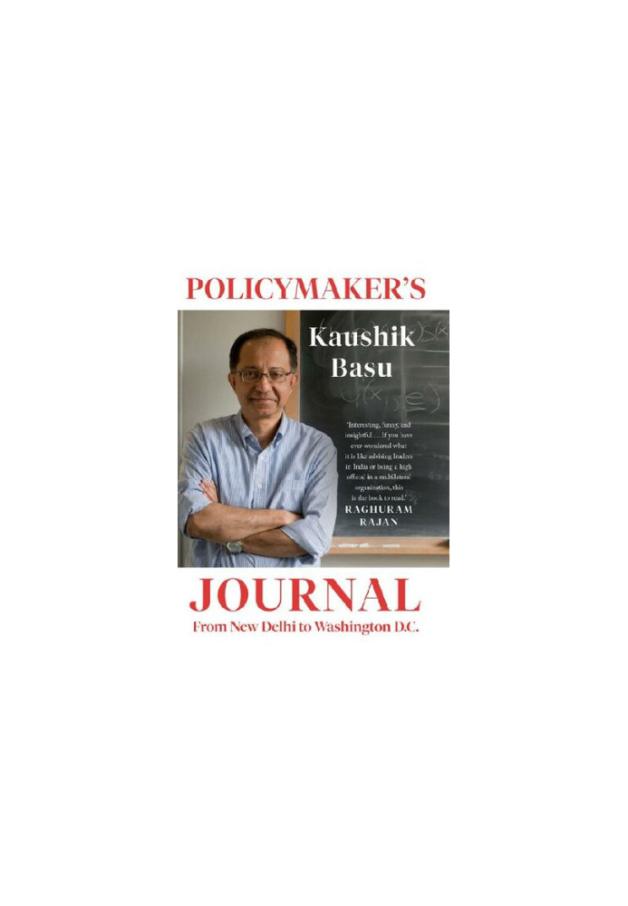 Policymaker's Journal: From New Delhi to Washington D.C.