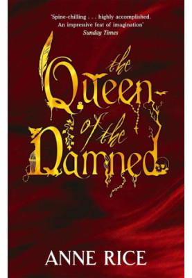 Vampire Chronicles 03: Queen of the Damned