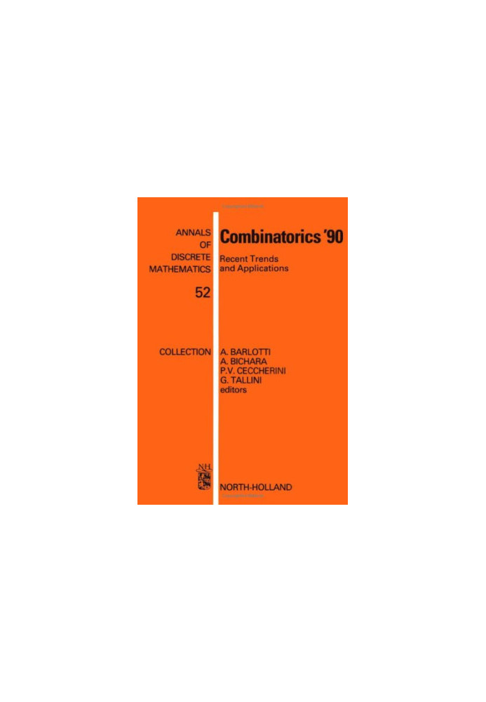 Combinatorics '90 - Recent trends and applications