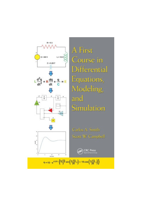A First Course in Differential Equations, Modeling, and Simulation
